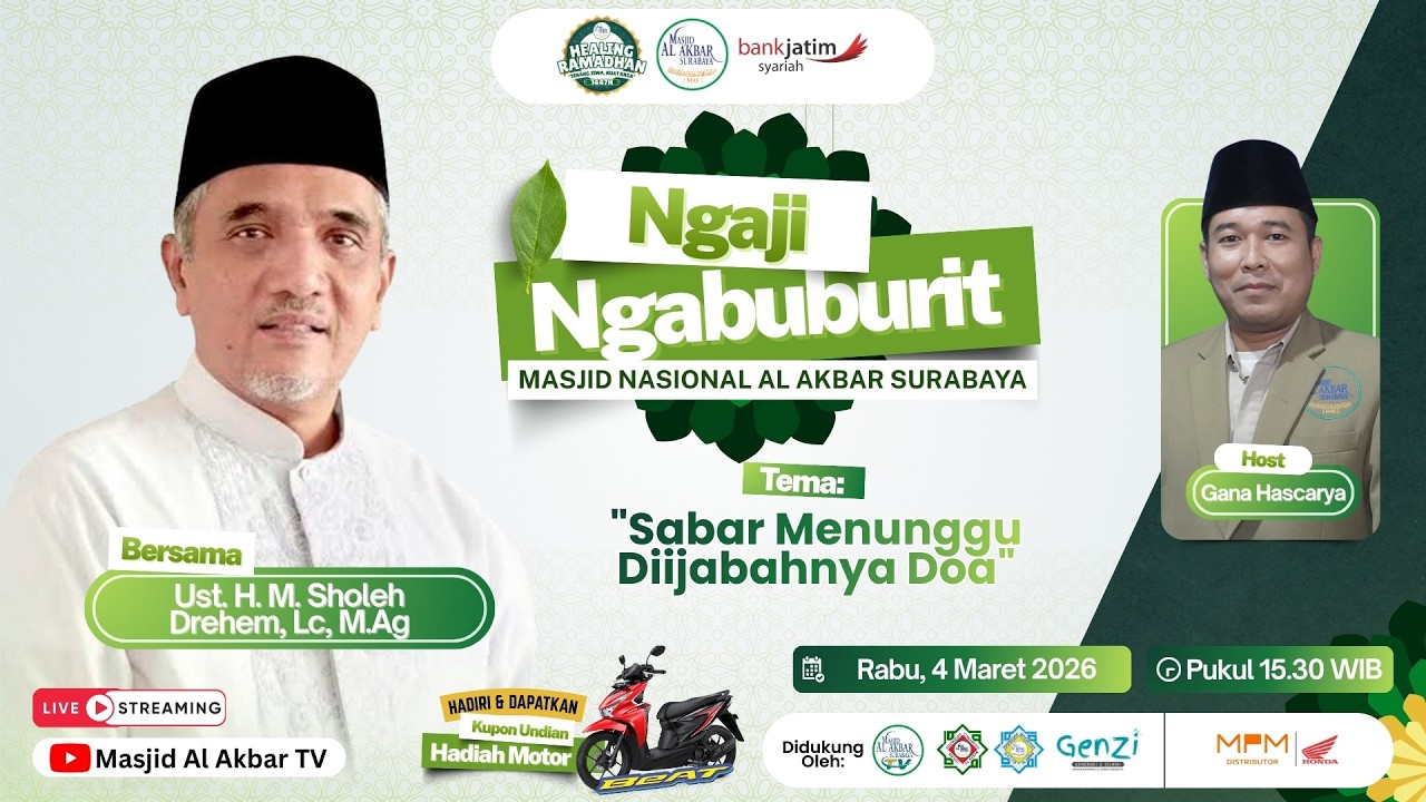 🔴LIVE NGAJI NGABUBURIT - 14 RAMADHAN 1447 H | MASJID AL AKBAR SURABAYA