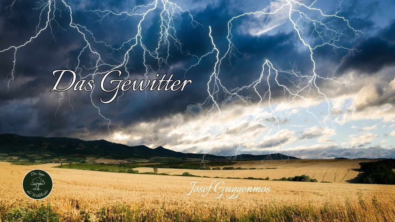 Das Gewitter - Josef Guggenmos - Christa, die Hüterin alter Gedichte & Verse