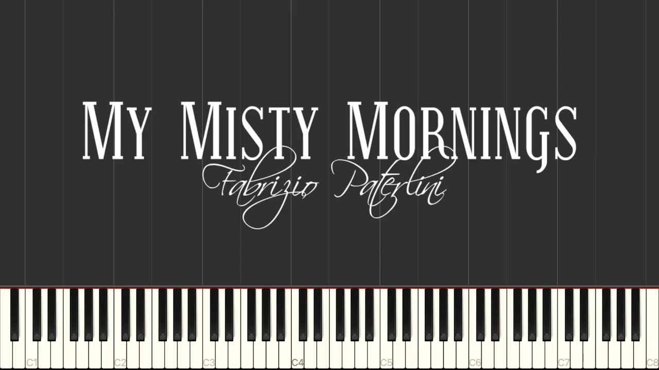 My Misty Mornings - Fabrizio Paterlini (Piano Tutorial)