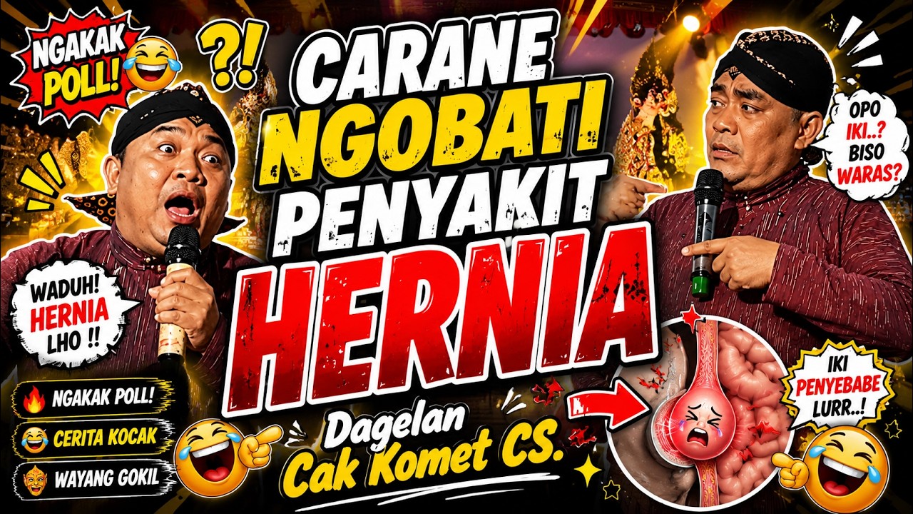 HOW TO TREAT A HERNIA 😂 Cak Komet & Co. Comedy Skit | Latest Hilarious Javanese Comedy 2026