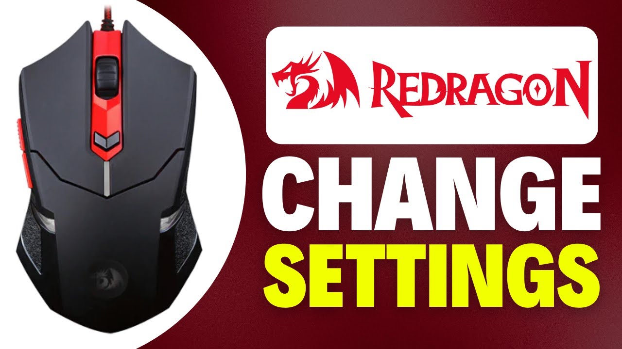How To Change The Settings On Any Redragon Gaming Mouse