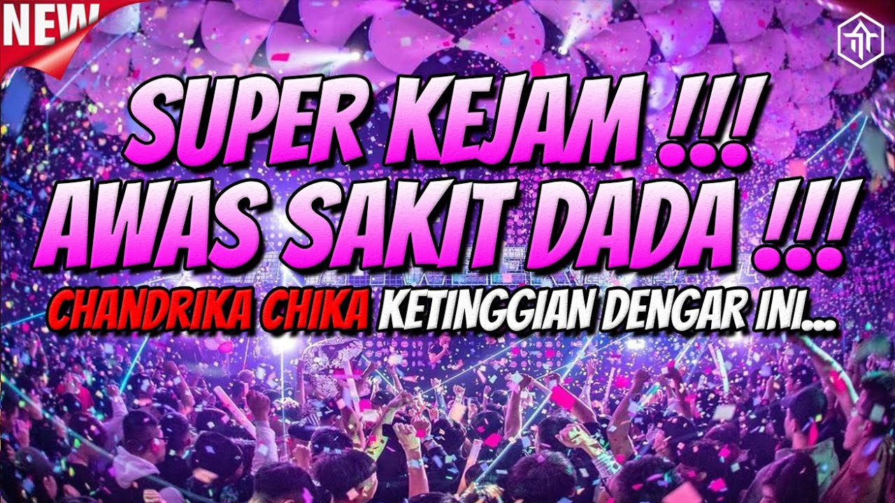 SUPER KEJAM !!! AWAS SAKIT DADA !!! DJ JUNGLE DUTCH FULL BASS BETON TERBARU 2024