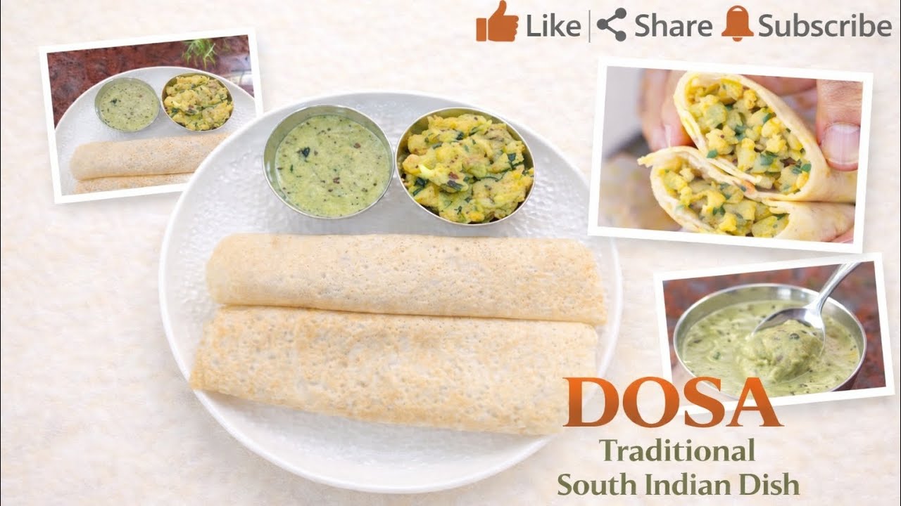 Traditional South Indian Dosa Recipe | Easy & Tasty