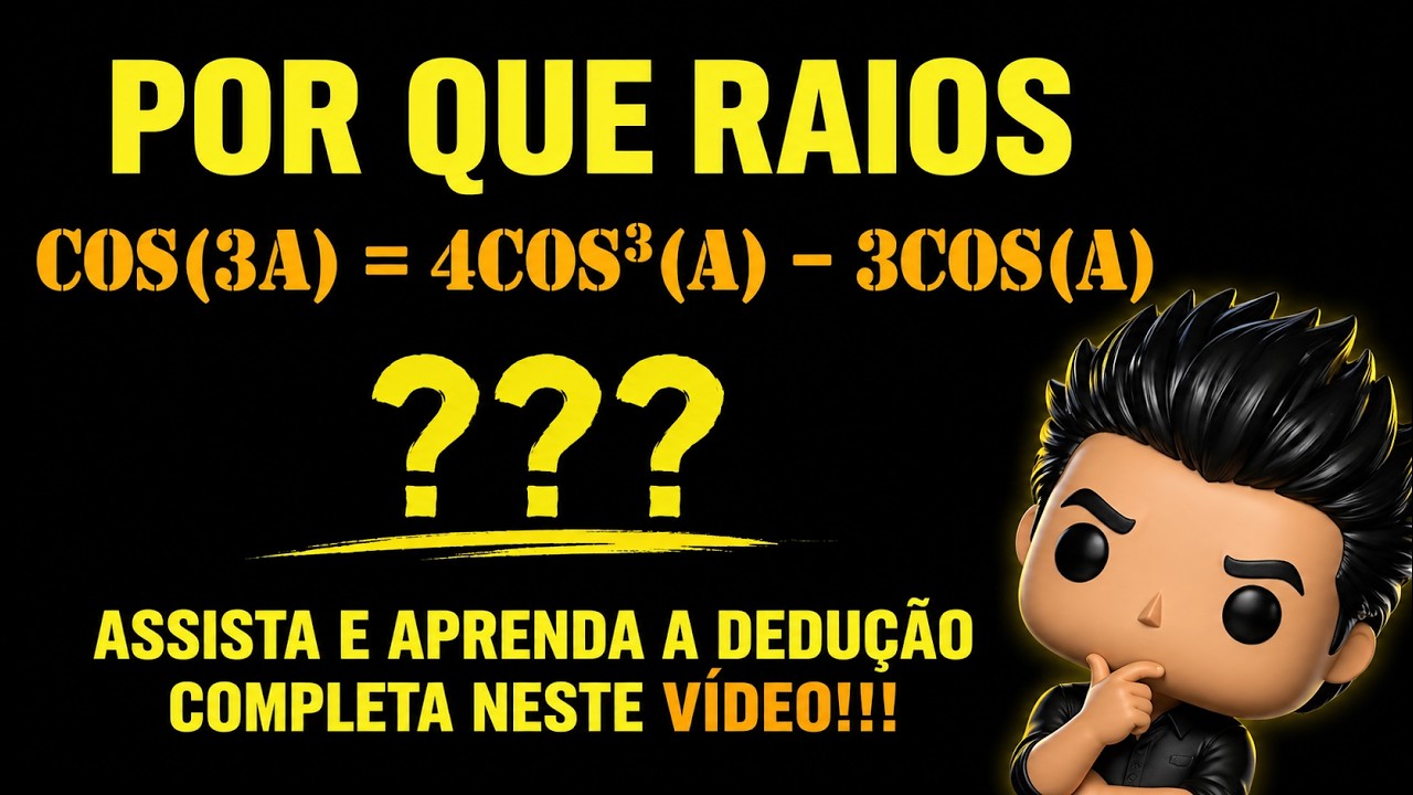 🔥📐💥 POR QUE COS(3A) = 4COS³(A) – 3COS(A) ??? 🤯📏⚡@profrodrigobarbosa