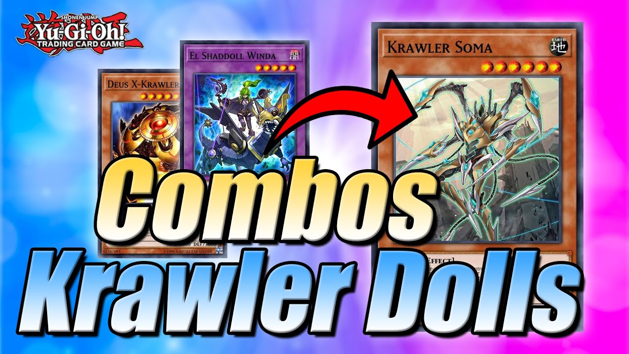 NEW KRAWLER SOMA IS CRAZY!!! KRAWLER SHADDOLL  COMBOS! POST POWER OF THE ELEMENTS!