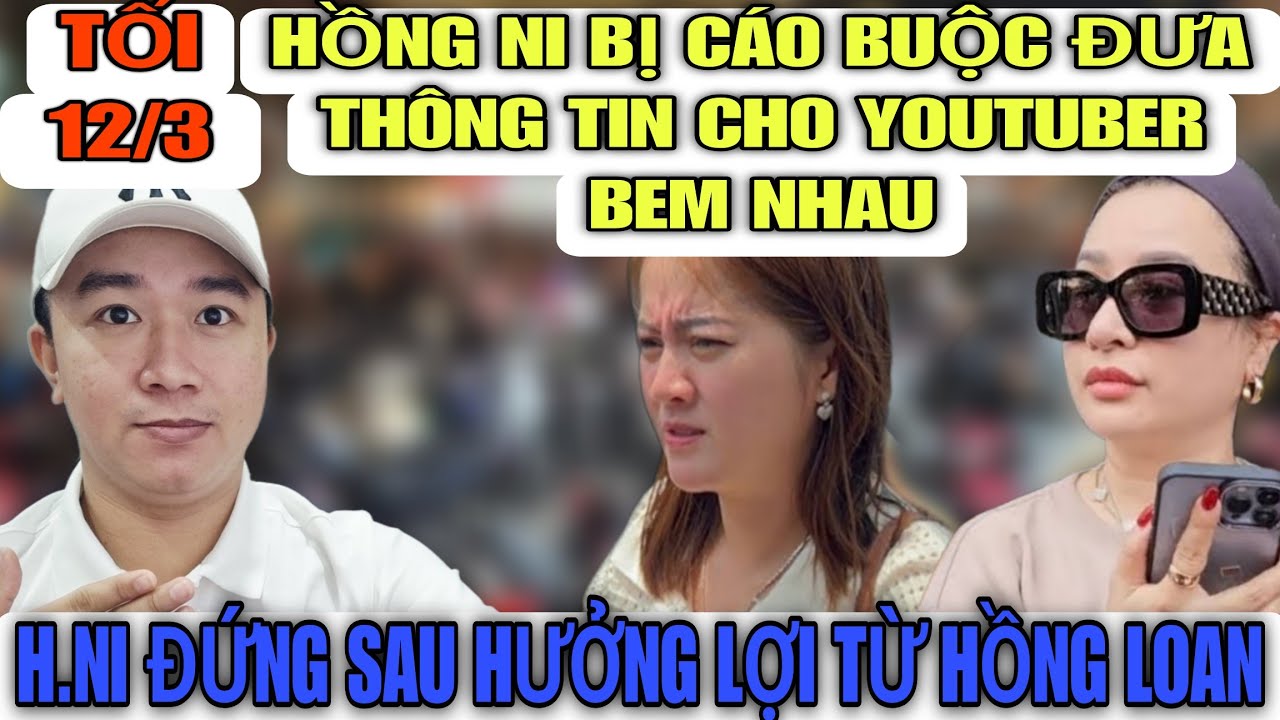 Hồng Ni Bị Cáo Buộc Đứng Sau Đưa Thông Tin Cho Youtuber Lên Bem Nhau Để Trục Lợi