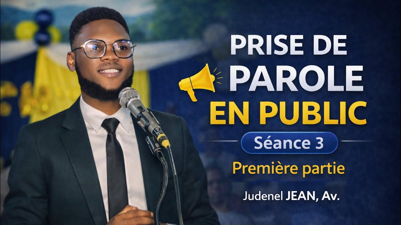 Prise de parole en public : Séance 3 (1ère partie)