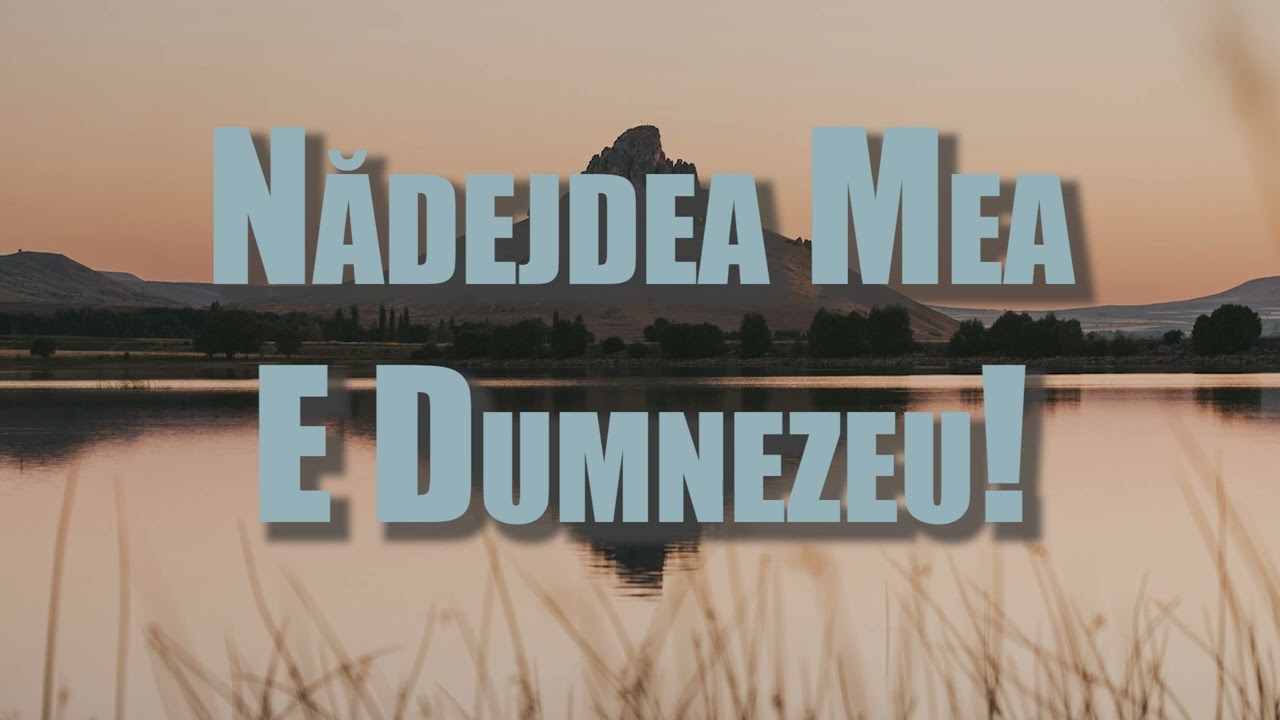 Nădejdea mea e Dumnezeu (Cover)  - Muzică Creștină 2026