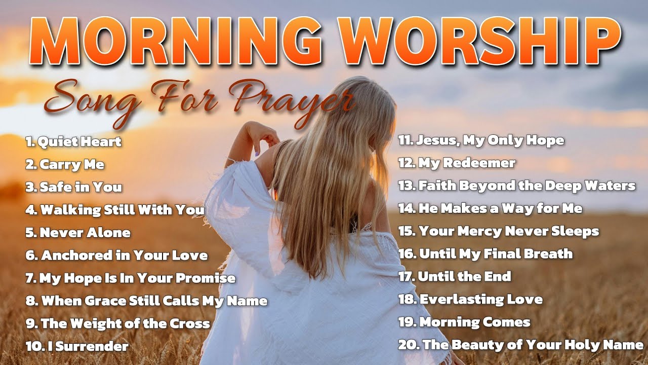 Morning Worship Playlist 2026 🙏 Songs for Prayer ✝️ Christian/Gospel