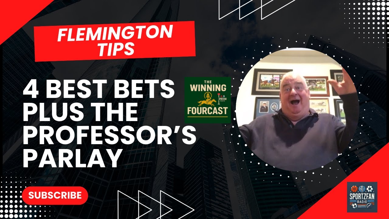 FLEMINGTON Best Bets — The WINNING Fourcast & Professor’s Parlay