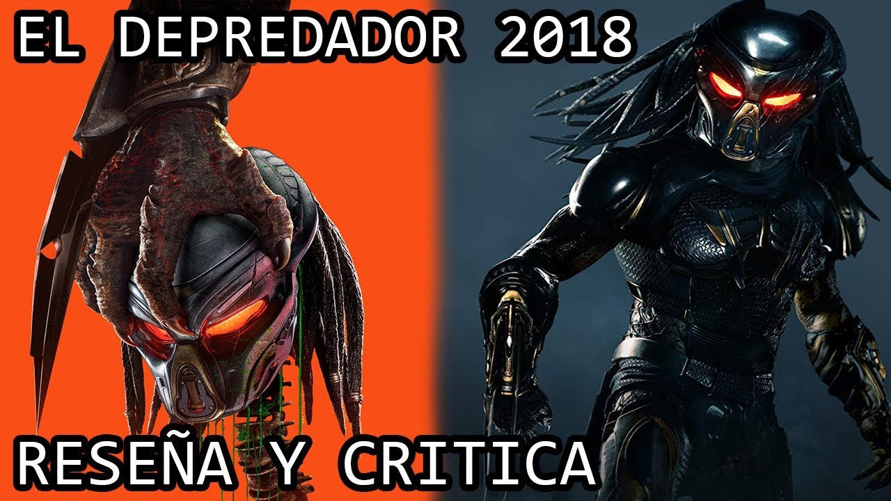 El Depredador 2018 o The Predator Reseña y Critica