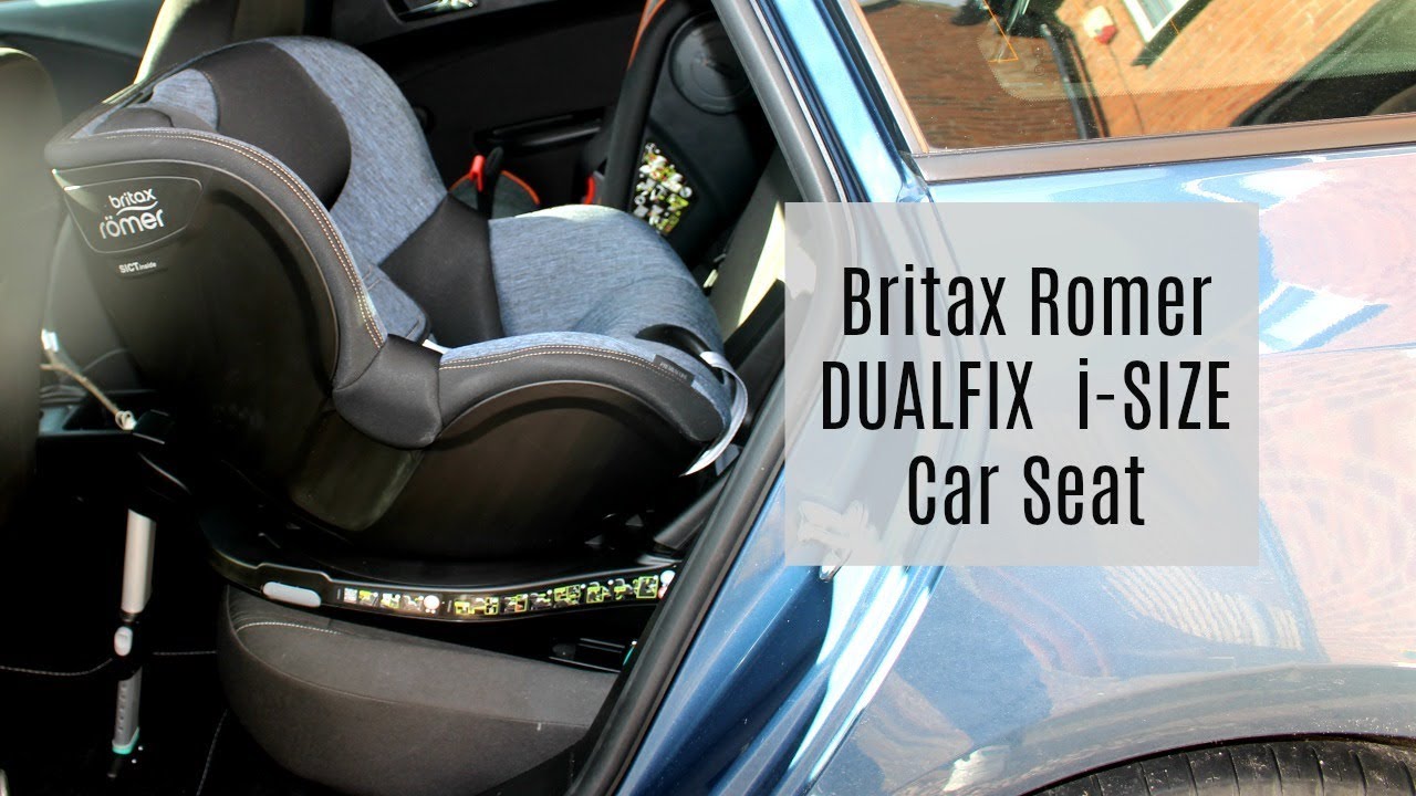 Britax Römer  DUALFIX i-SIZE Car Seat - Review & Installation #AD