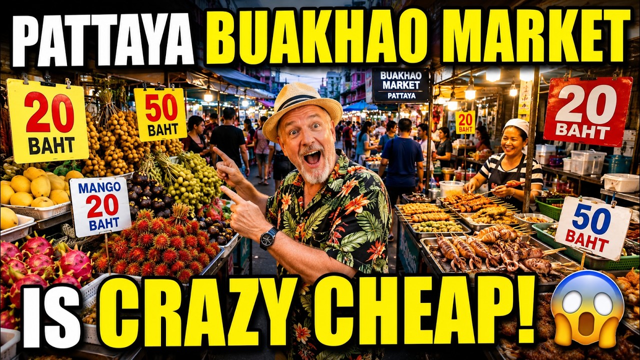 PATTAYA Prices Walk |– BUAKHAO MARKET IS CRAZY CHEAP! 😱