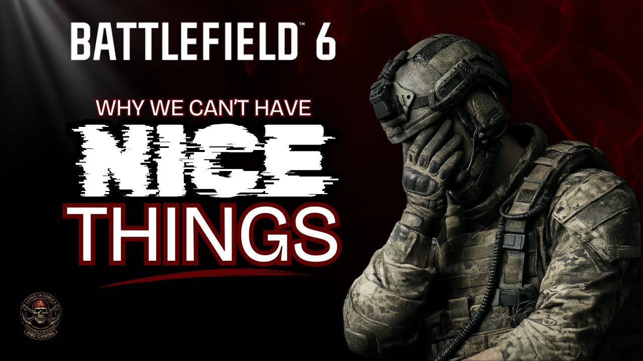 Battlefield 6 - You Can't Have It Both Ways, My Dude
