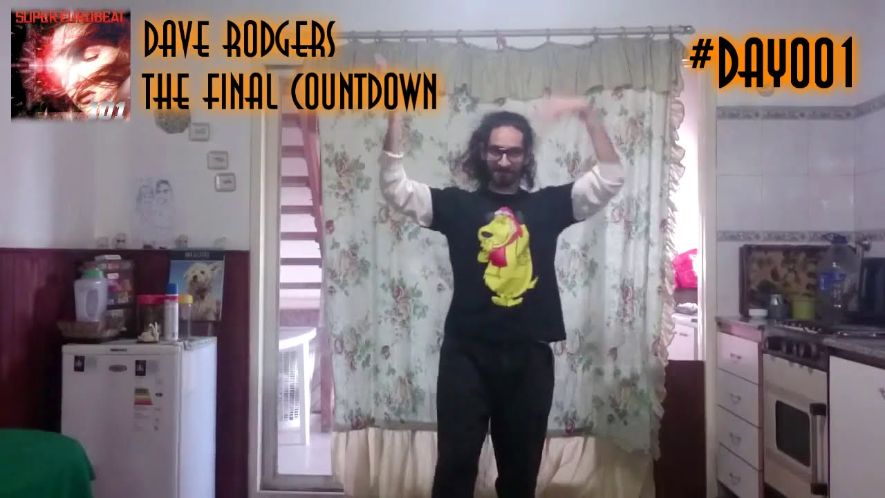【パラパラ】The Final Countdown / Dave Rodgers [Day 001]