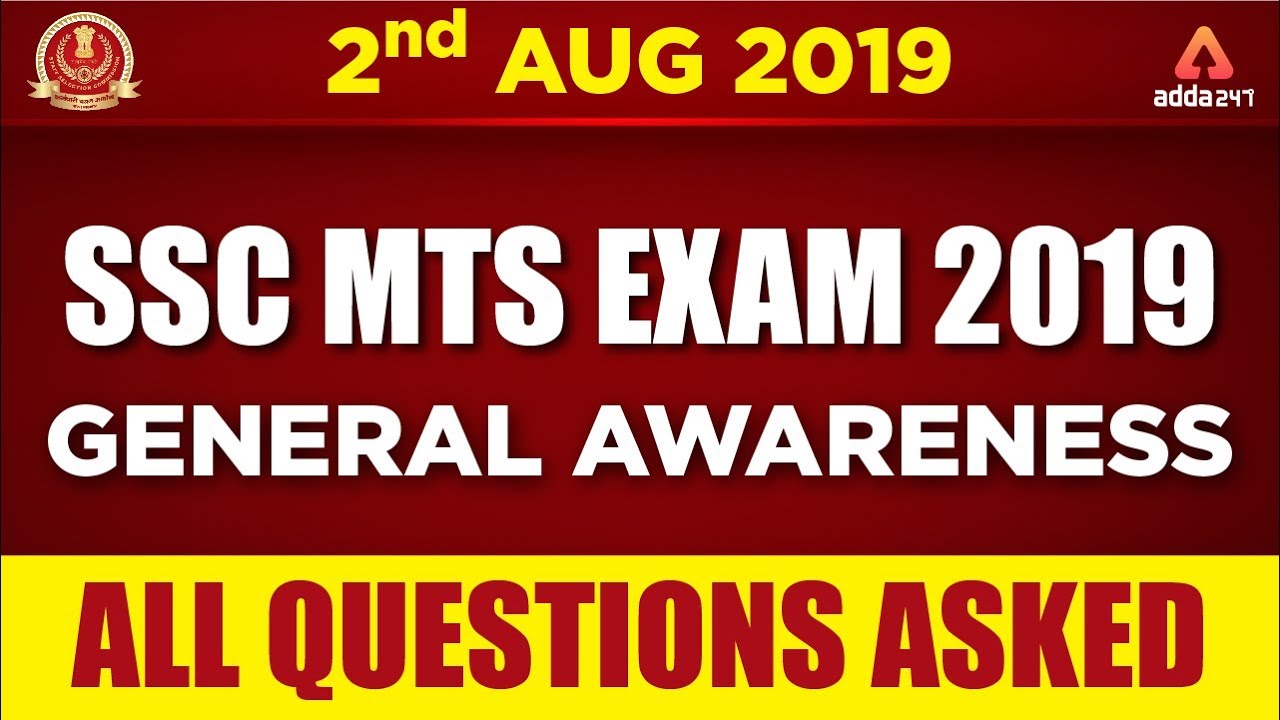 SSC MTS EXAM ANALYSIS 2019 -  GA Questions Asked  | 2 August 2019