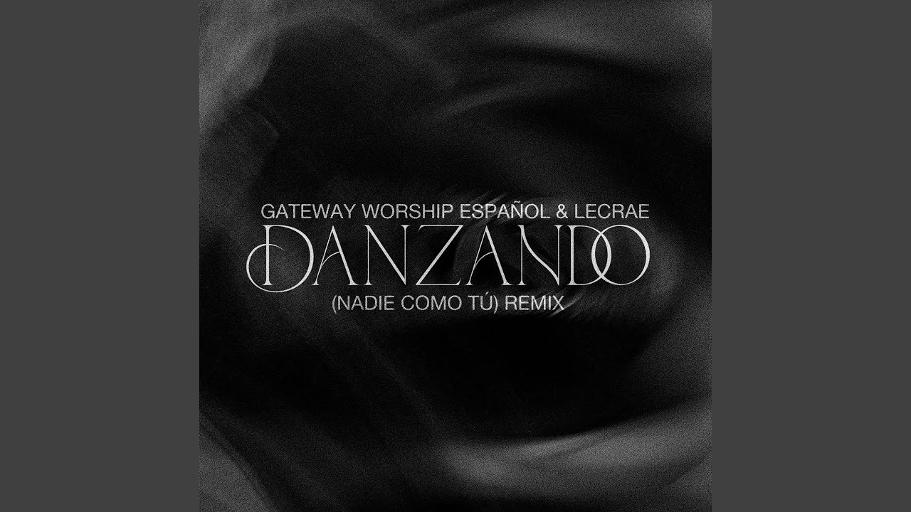 Danzando (Nadie Como Tú) (Remix)