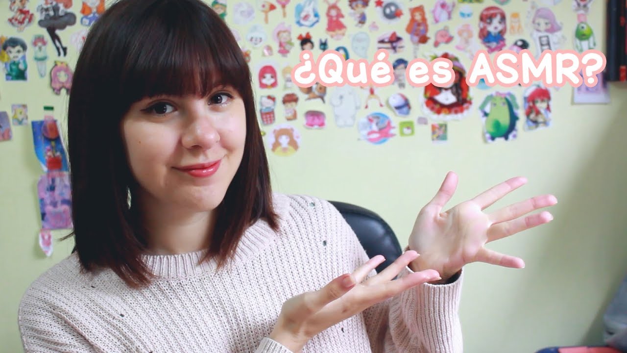 ¿Qué es ASMR? 💖