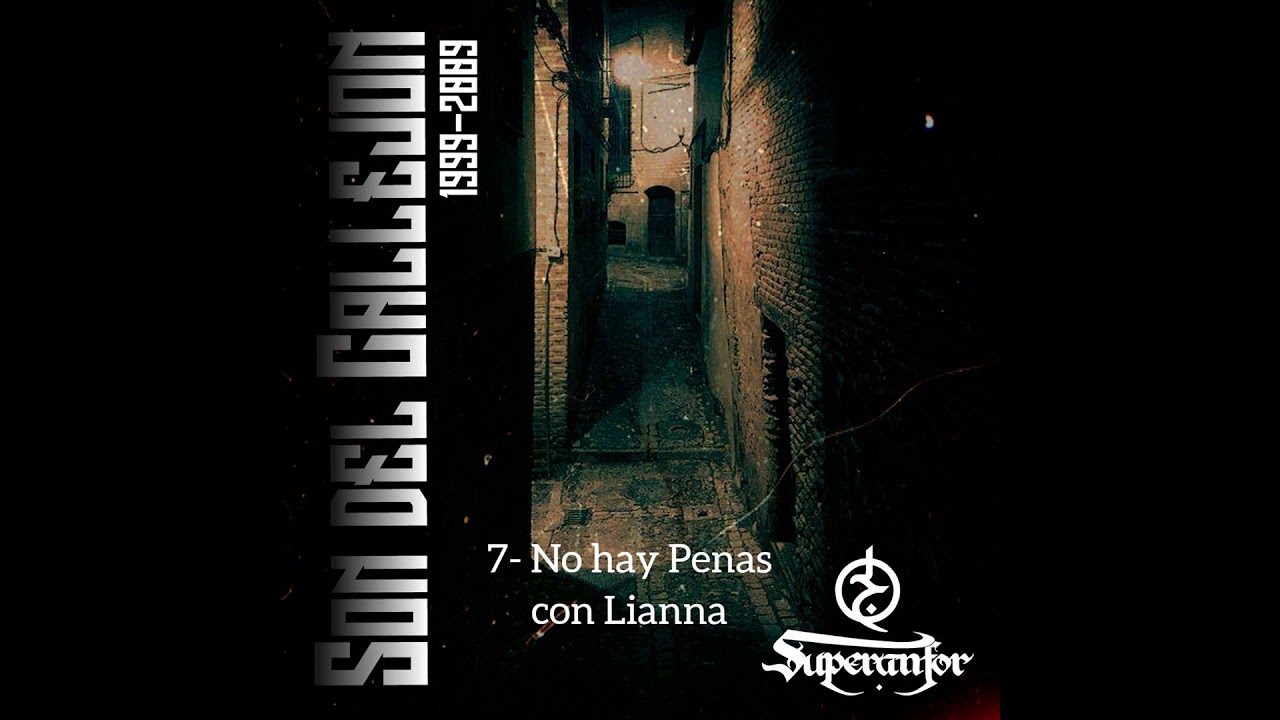 No hay Penas - Superanfor con Lianna