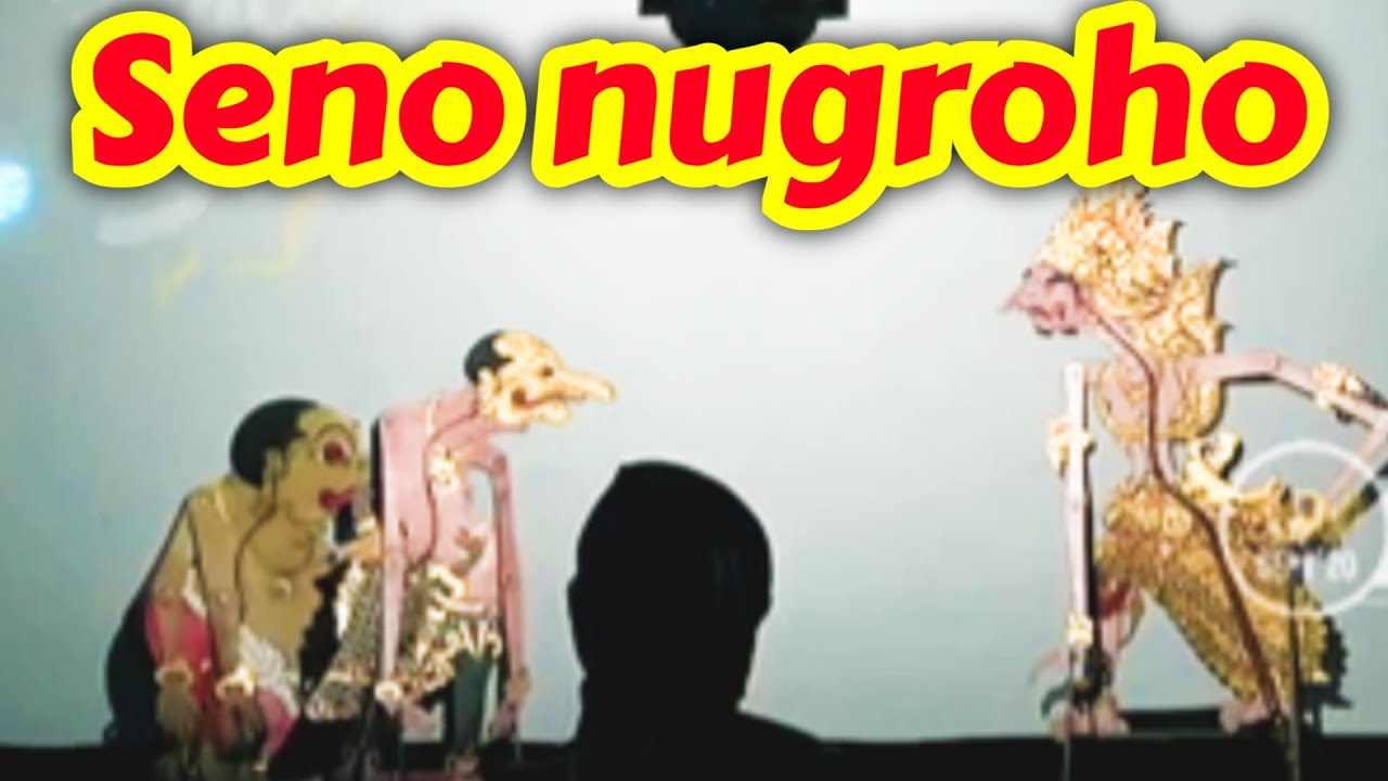 WAYANG KULIT SENO NUGROHO BAGONG LUCU