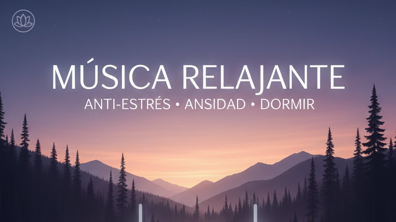 Adiós Ansiedad: Música para Calmar la Mente y Soltar el Estrés