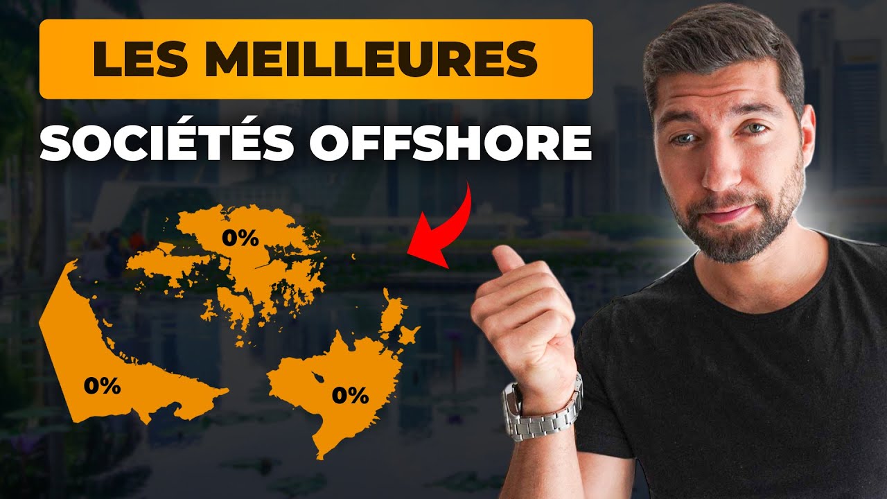 LES MEILLEURES SOCIÉTÉS OFFSHORE [COMPARATIF COMPLET]