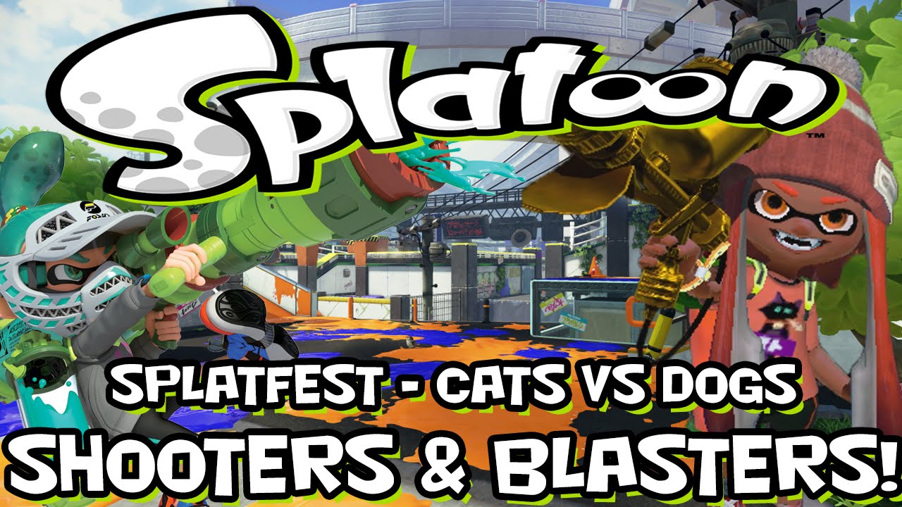 Splatoon Splatfest - Cats VS Dogs 3 - Shooters and Blasters!