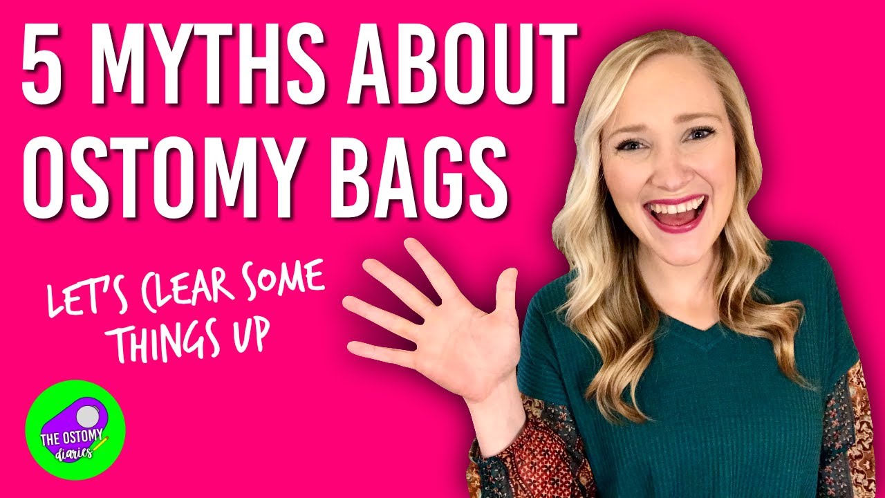 5 MYTHS ABOUT OSTOMY BAGS