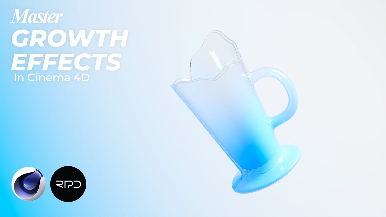Master your Growth Effects in Cinema 4D