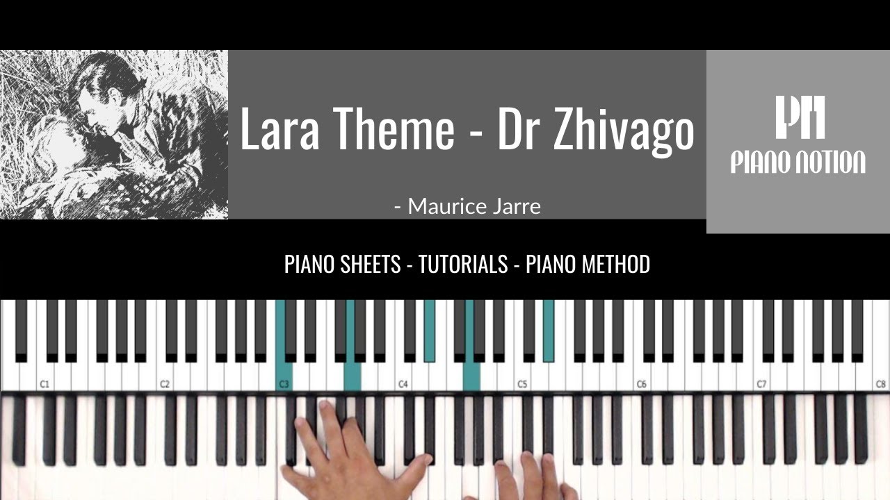 Lara's Theme - Doctor Zhivago - Somewhere My Love (Sheet Music - Piano Solo - Piano Cover - Tutorial