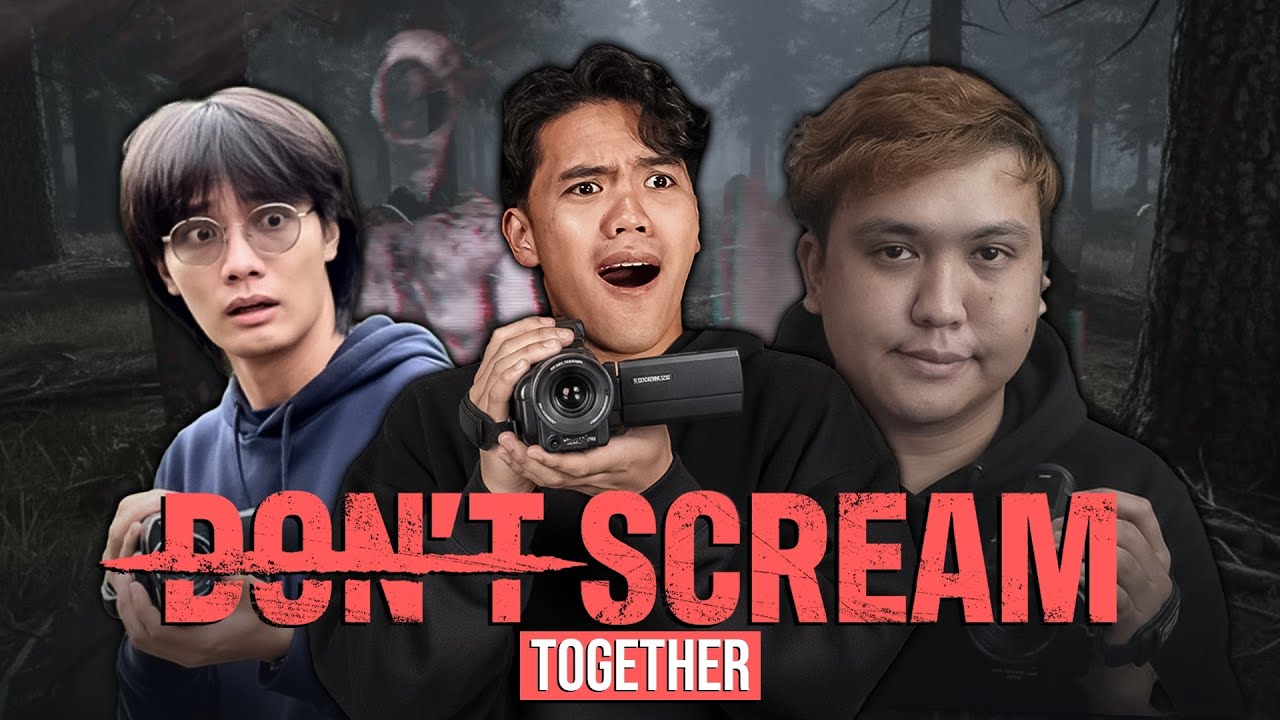 If you SCREAM, all of you DIE.... (Don't Scream Together)