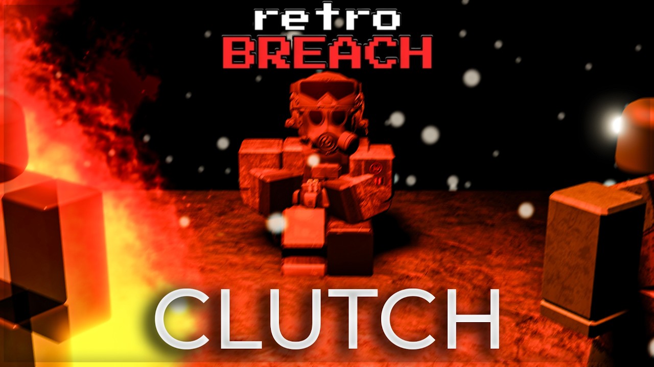 The Best retroBreach Clutch You'll Ever Watch
