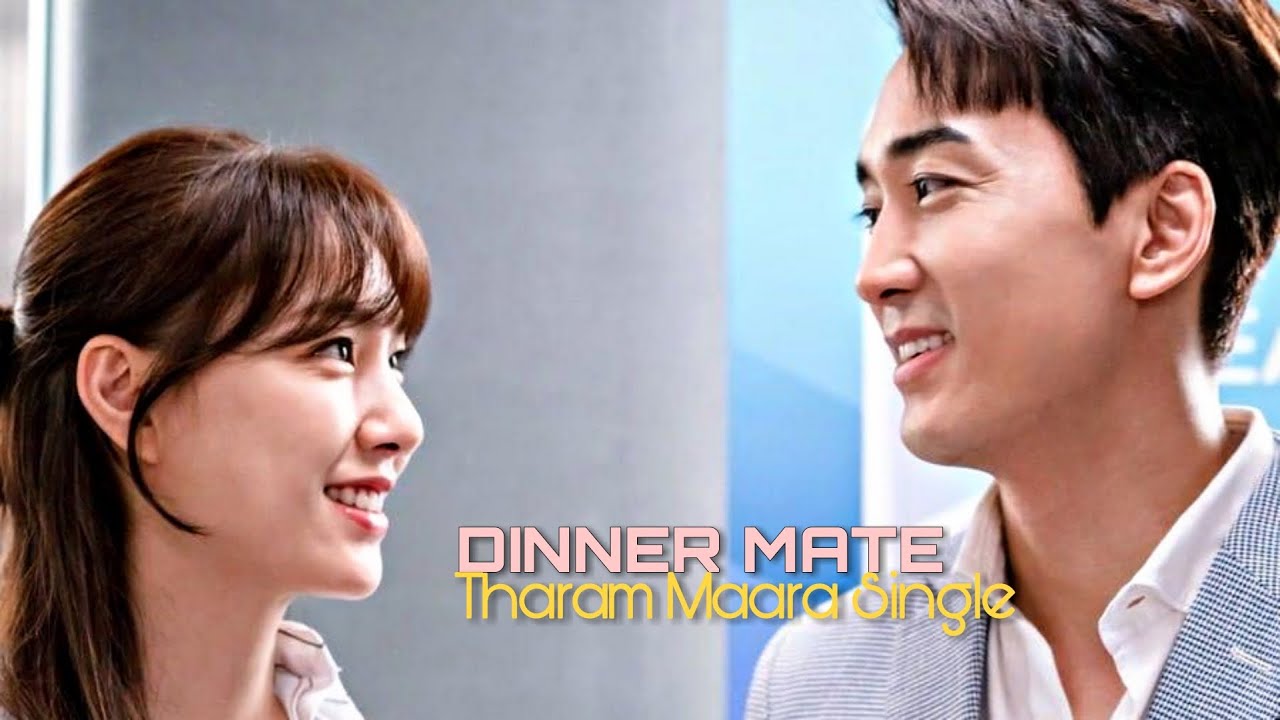 Dinner Mate - Tharam Maara Single || FMV || Song Sueng Heon || Seo Ji Hye