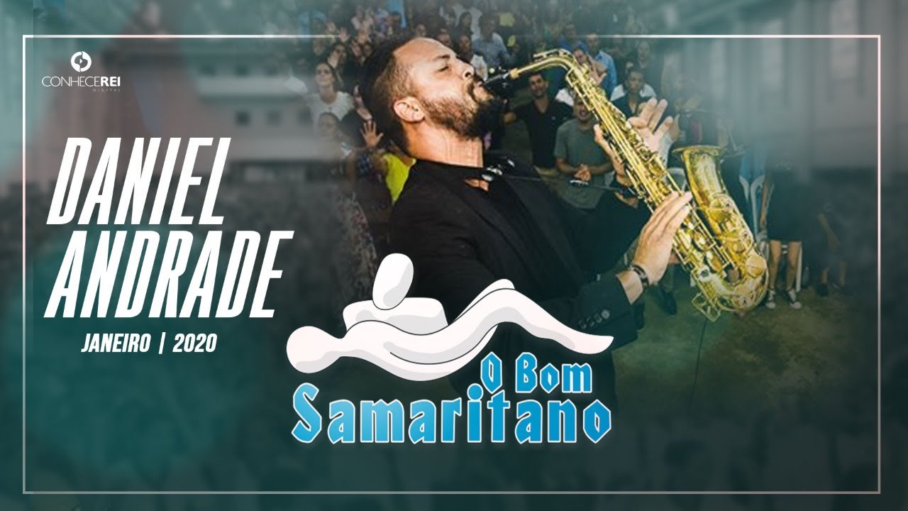 O Bom Samaritano | Daniel Andrade tocando saxofone