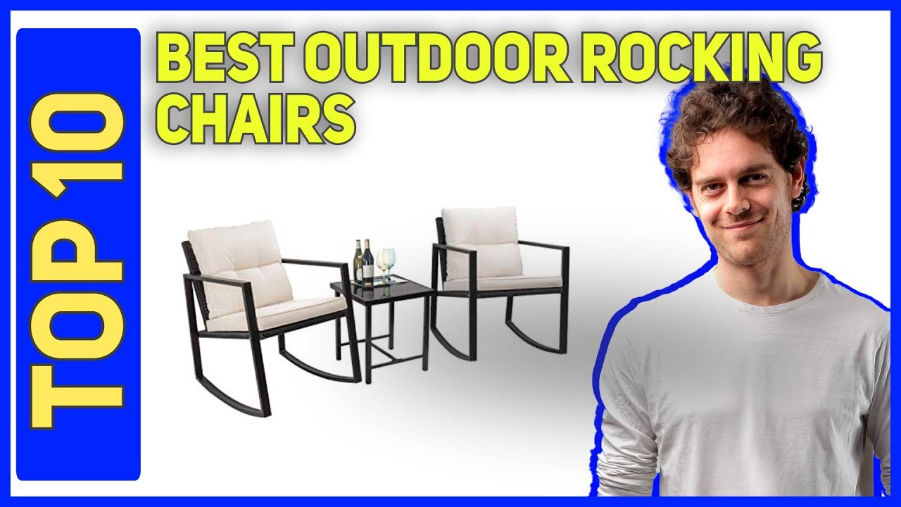Best Outdoor Rocking Chairs in 2023 - Top 10 Best Outdoor Rocking Chairs