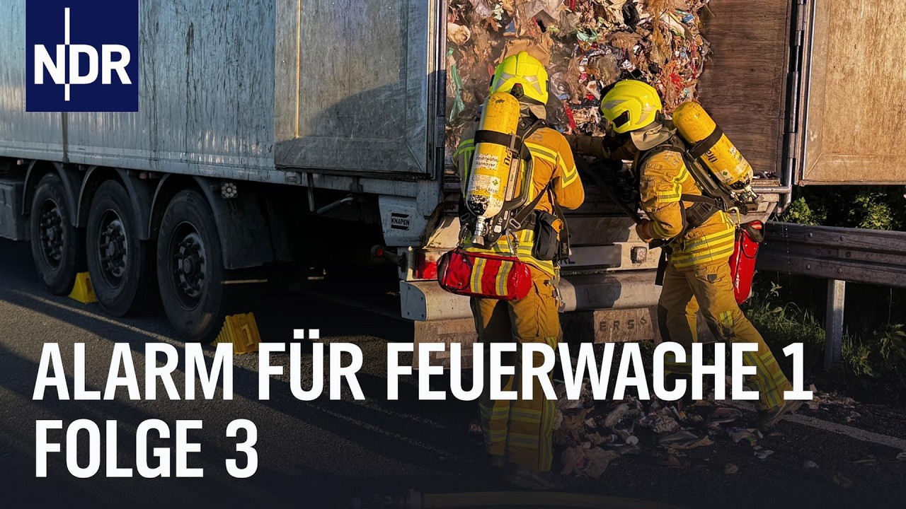 Lkw-Brand auf der A 2 | Alarm f&uuml;r Feuerwache 1 | NDR Doku