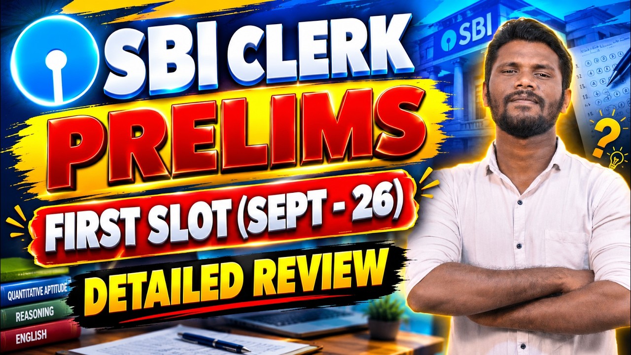 SBI CLERK PRELIMS | DAY 1 - SLOT 1 | DETAILED REVIEW | SEPTEMBER 26 2026 | MR.JD