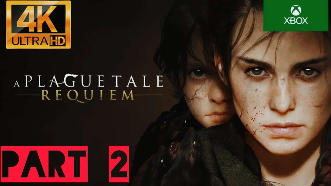 A Plague Tale Requiem: Gameplay walkthrough on xbox series x (part 2)