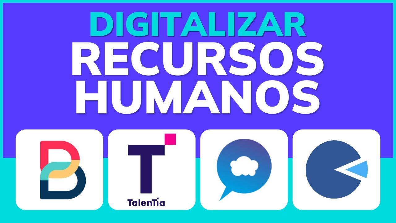 C&oacute;mo Digitalizar tus Recursos Humanos en 2025: Gu&iacute;a Completa de Herramientas y Buenas Pr&aacute;cticas