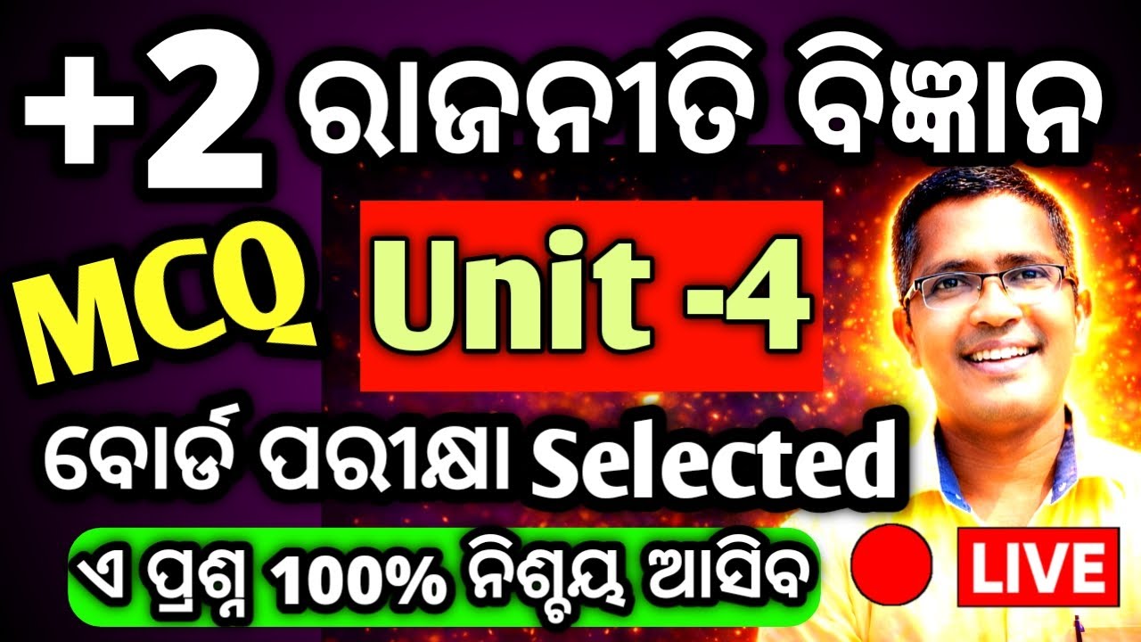Xii Political selected mcq  prasna Unit 4 for chse Board Exam 2026,  #chseodisha #hksir #mychseclass
