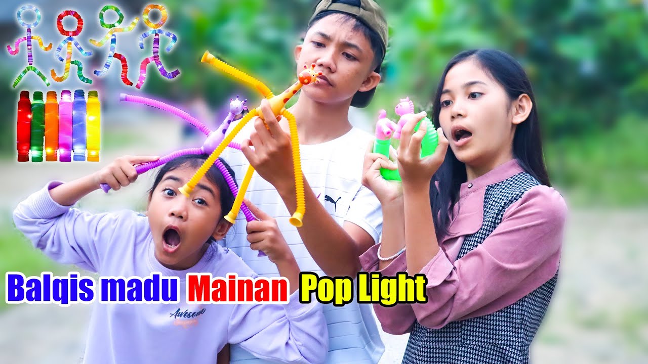BALQIS MADU MAINAN POP LIGHT KARAKTER VIRAL || Drama Balqis Madu