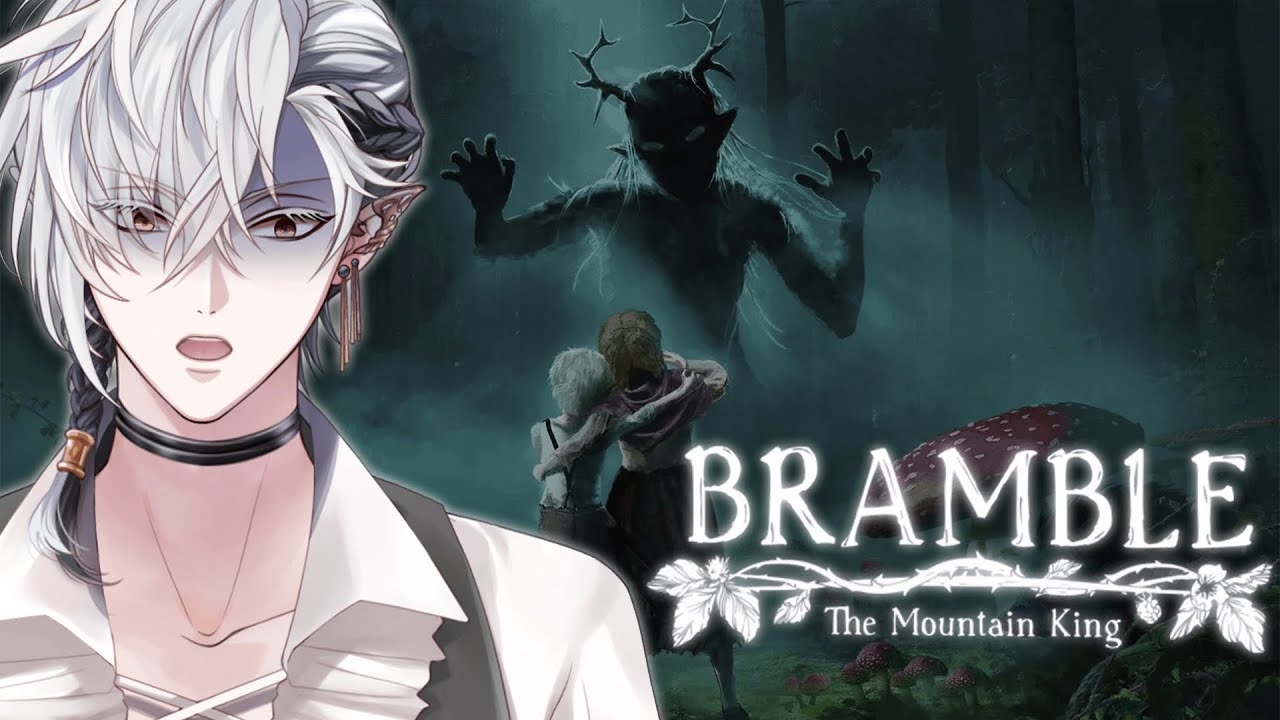 So scary~ Hold my leaf!【Bramble: The Mountain King】