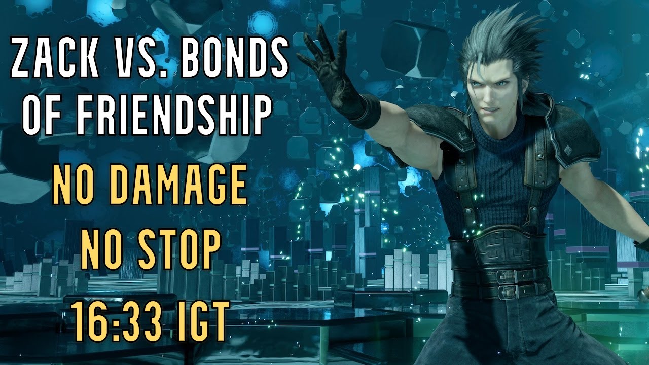 FFVII Rebirth - Zack vs. Bonds of Friendship (No Damage, No Stop, 16:33 IGT)