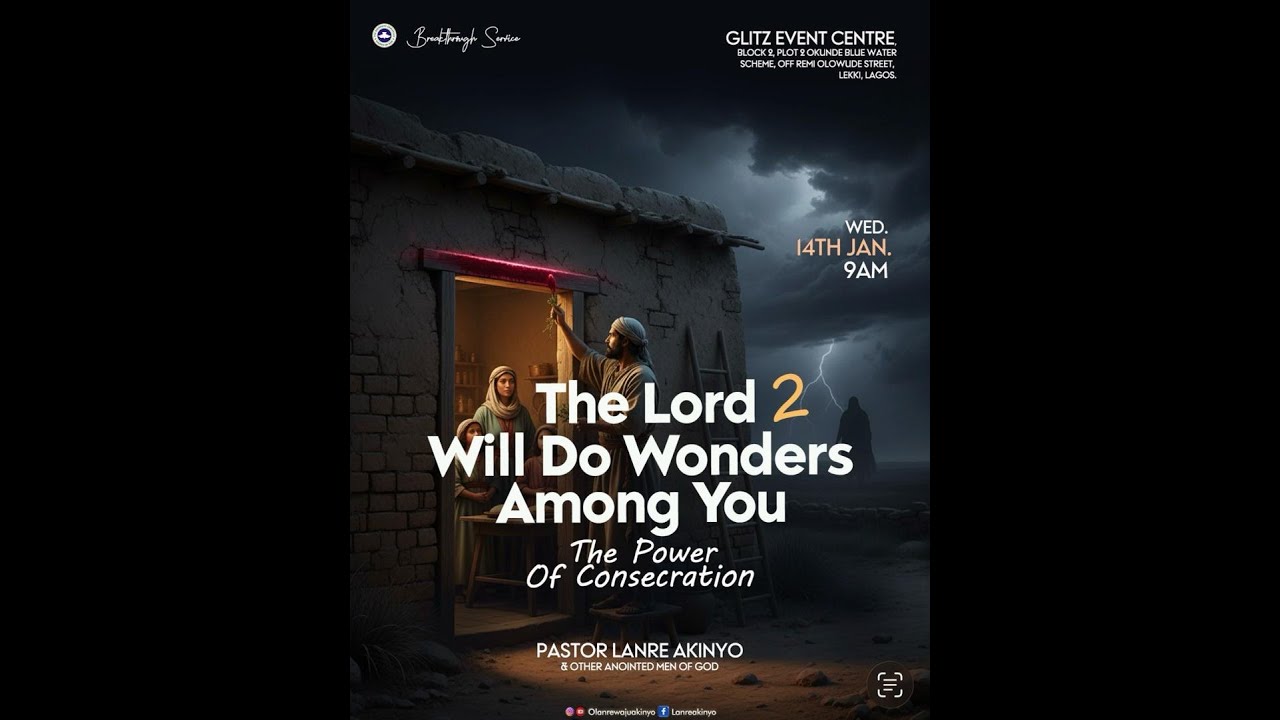 The Lord Will Do Wonders Amongst You Pt. 2 || The Breakthrough Experience || 14th Jan. 2026