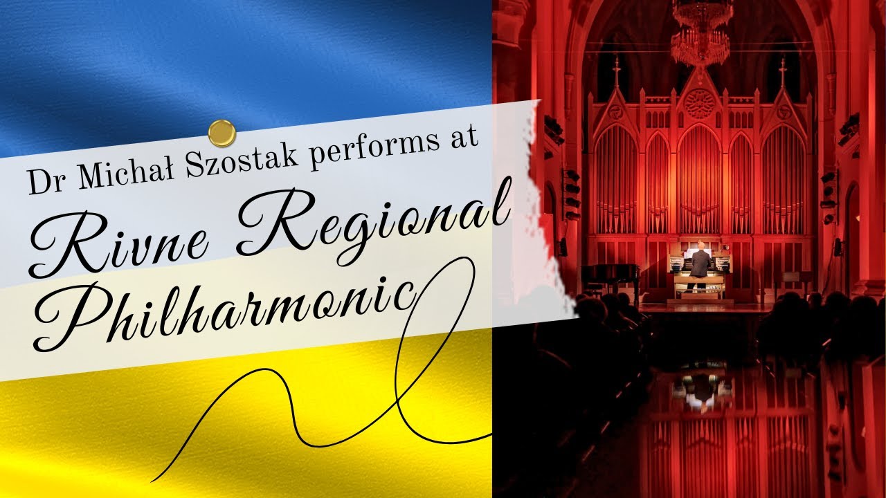 Italian Concerto on Ukrainian themes: Allegro-Adagio-Allegro - Dr Hab. Michał Szostak, improvisation