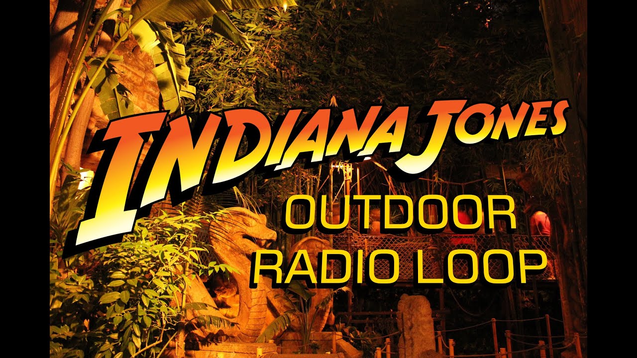 Indiana Jones Outdoor Radio Loop (Reconstruction)