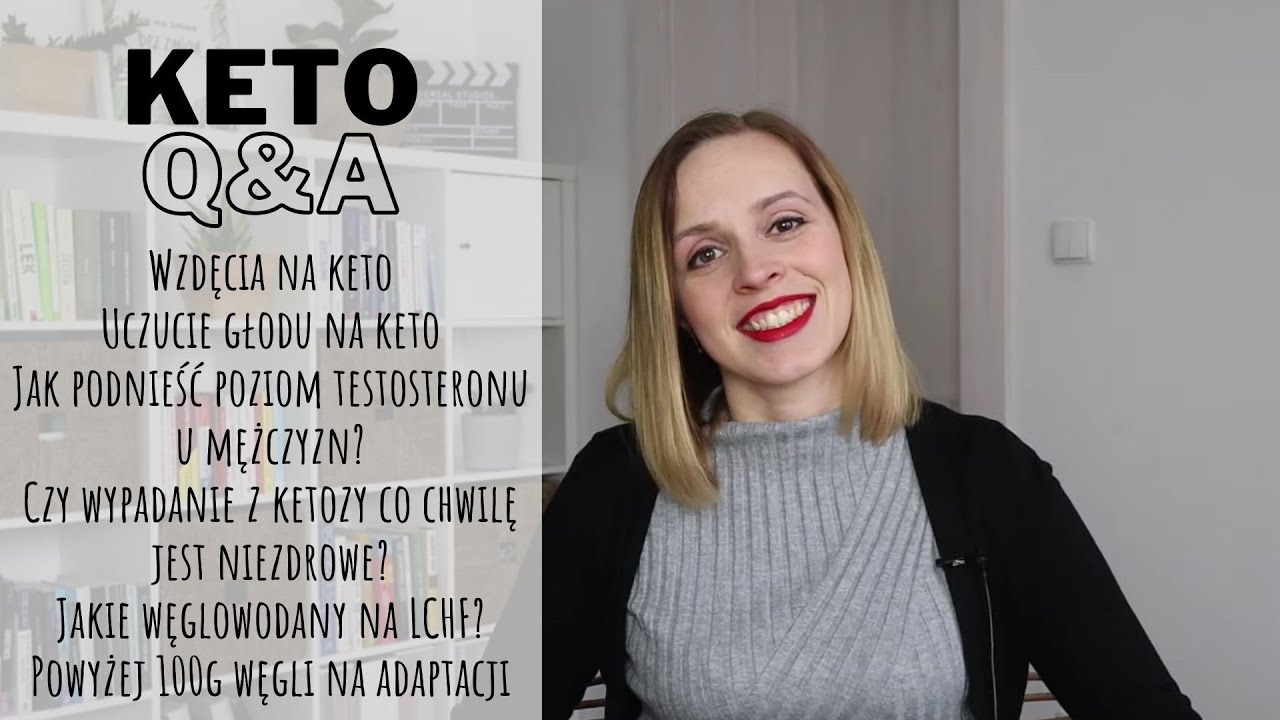 KETO Q&A #12 - jak podnieść testosteron, wzdęcia, głód, wypadanie z ketozy, źródła węglowodanów