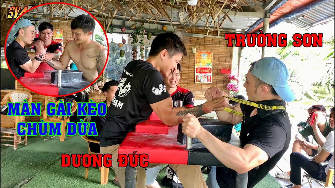 Dương Đức Vs Trường Sơn | KÈO CHÙM DỪA