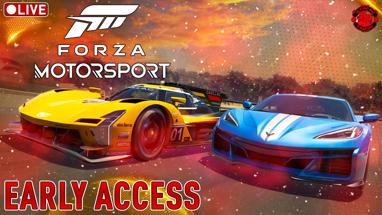 🔴 LIVE Forza Motorsport Early Access UK Launch STREAM