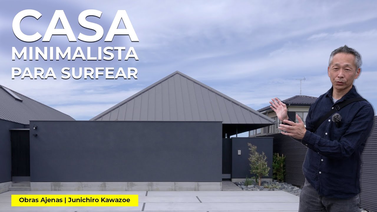 CASA de 1 NIVEL COMPACTA y MINIMALISTA para SURFISTAS en JAPÓN | Obras Ajenas |  @kawajun1